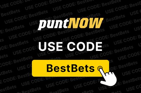 Punt Now Code BESTBETS .